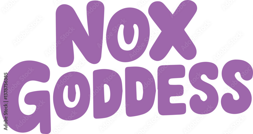 Nox Goddess. Nox Goddess.