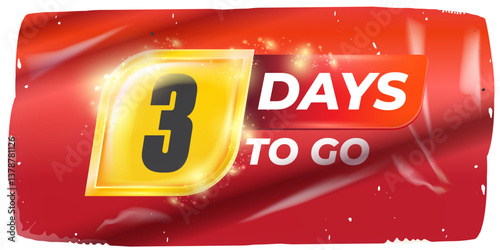 Three Days To Go Vector Bold White Numerals on Dynamic Red and Yellow Background, Modern Countdown Design for Anticipated Events and Near Deadlines, Perfect for Marketing