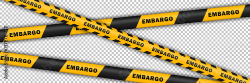 Template of black and yellow striped warning lines with EMBARGO text isolated on transparent background. Seamless barricade ribbons for trade restrictions. 3d endless barrier tapes for economic zones