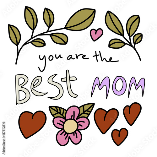 You are the best mom sticker design png 