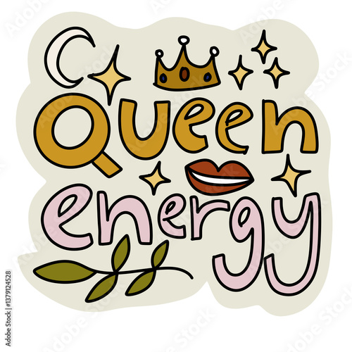 Queen energy feminist sticker design png 