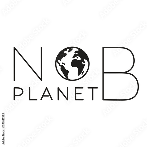 A minimalist vector design featuring the phrase No Planet B with a globe icon.