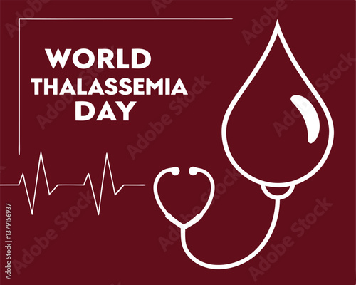 World Thalassemia Day: stethoscope forming a blood drop with heartbeat line.