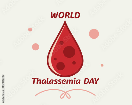 World Thalassemia Day: raising awareness with a symbolic blood drop graphic.