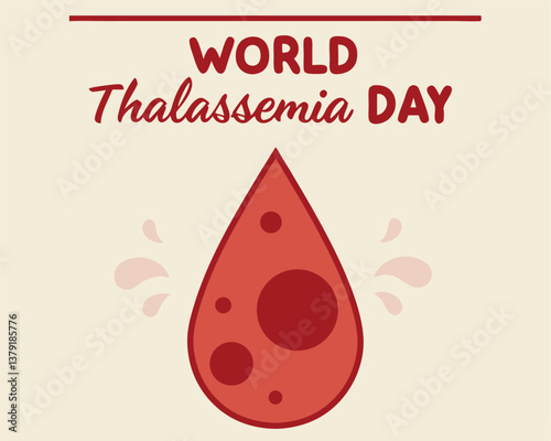World Thalassemia Day: raising awareness with a symbolic blood drop graphic.