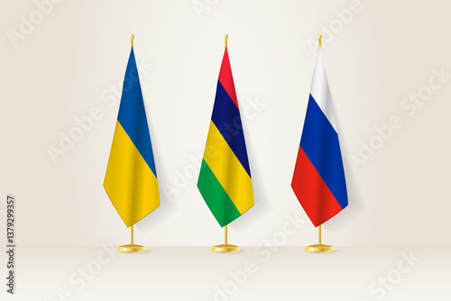 Diplomatic Meeting Representation, Ukraine, Mauritius and Russia Flags. Flags on Diplomatic Stands.