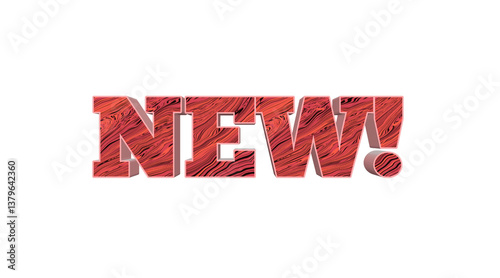 Bold Red Stylized Text 'NEW!' With Wood Grain Effect