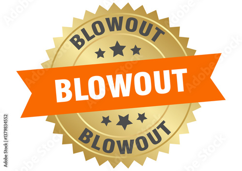 blowout. blowout round orange and gold label isolated on transparent background
