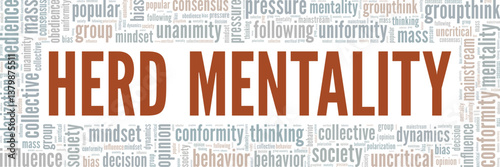 Herd Mentality word cloud conceptual design isolated on white background.