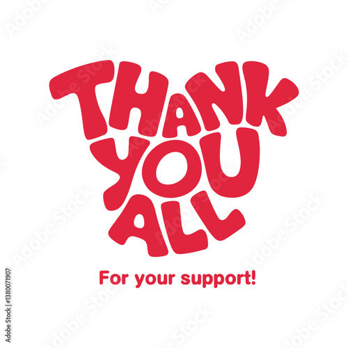 Thank you all for your support vector design, heart shape text design