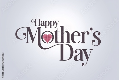 Celebrate Mother’s Day with Thoughtful Wishes and Elegant Floral Greeting Cards - Show Your Appreciation and Love with Meaningful Messages, Beautiful Designs, and Heartfelt Expressions for the Special