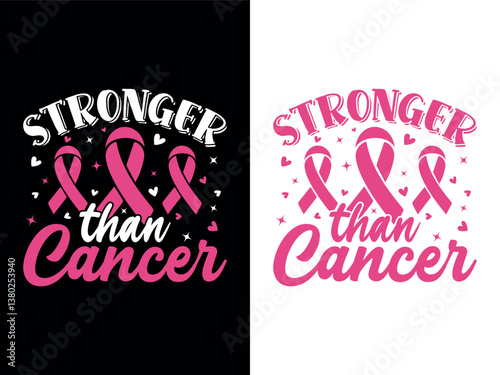 stronger than cancer pink ribbon graphic design for awareness and support