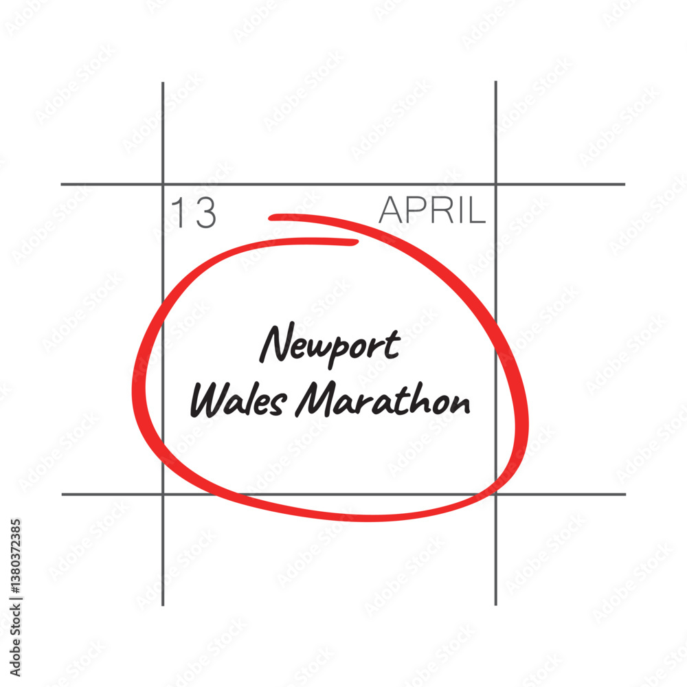 Obraz premium Newport Wales marathon, April 13, calendar date.