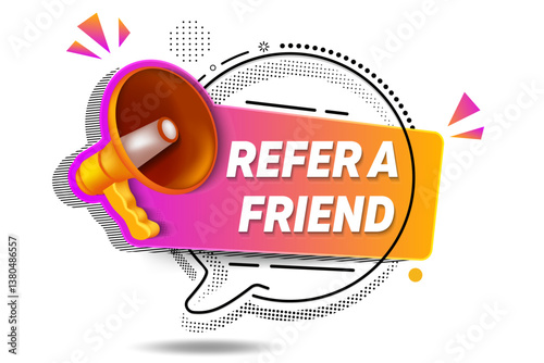 Refer a friend banner. Screaming megaphone template. Loudspeaker with speech bubble for referral program promotion, special offer. Attracting people, clients vector illustration isolated on white