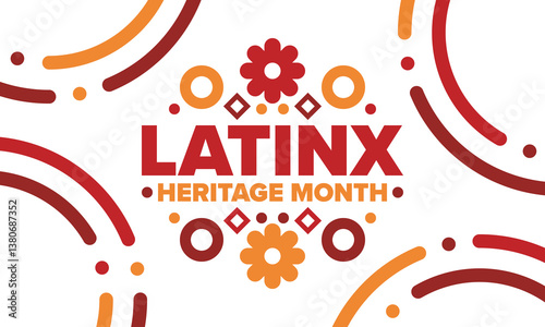 Latinx Heritage Month. National Hispanic Heritage Month. Hispanic and Latino Americans culture. Celebrate annual in United States. Poster, card, banner and background. Vector illustration