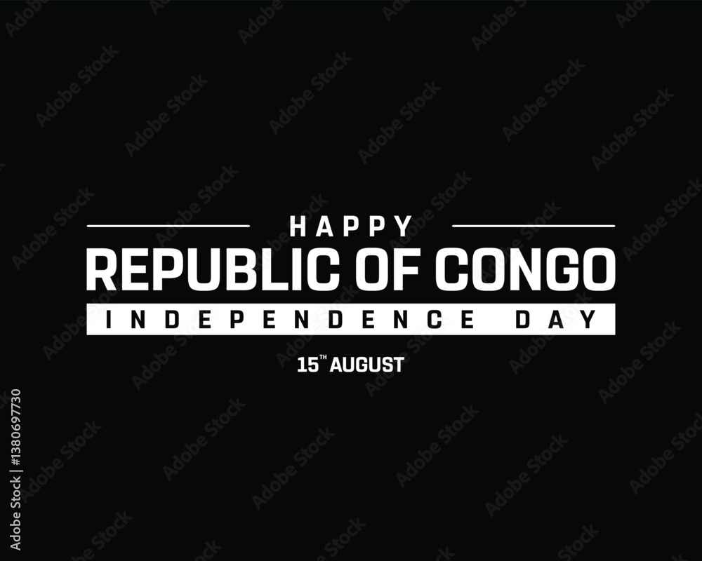 Fototapeta premium Happy Republic of Congo Independence Day on a black background, Vector design of Independence Day of Republic of Congo, Typographic Design of Republic of Congo National Day, Flag typography of Congo