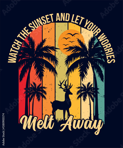 Watch the sunset and let your worries melt away - Sunset T-shirt Design.