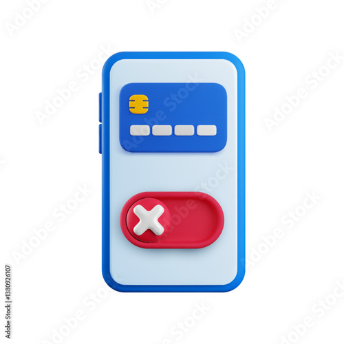 Vector cartoon 3d turn off mode credit card concept. 3d render credit card, red cross sign slider on smartphone screen. Declined online purchase, payment error, banking app disable switch button.
