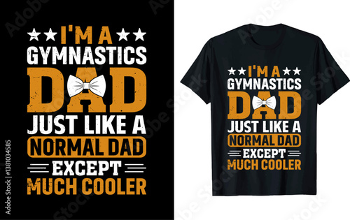 Father's Day t-shirt design, vector illustration,  Father's Day design, silhouette style.

