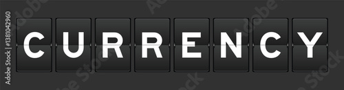 Black color analog flip board with word currency on gray background