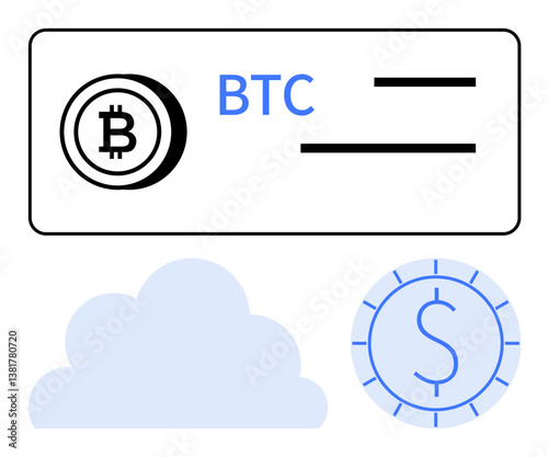 Bitcoin coin icon, BTC text, cloud element, and dollar coin outline. Ideal for finance, blockchain, digital currency, cloud computing fintech innovation investment. Flat simple metaphor