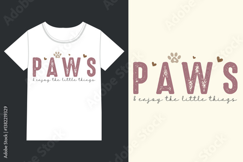 Paws and enjoy the little things retro dog eps,retro dog, retro dog mom,
Retro Mothers Day Dog eps,
retro Dog Quotes eps, Dog Mom