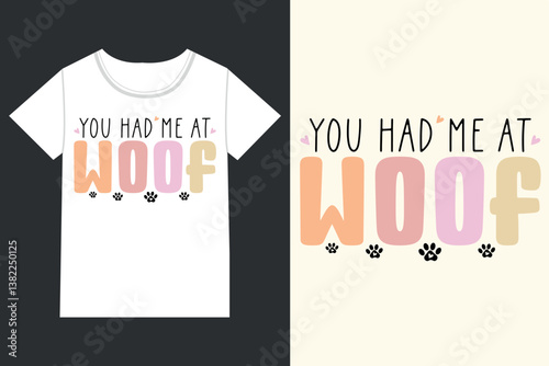 You had me at woof Dog eps,retro dog, retro dog mom,
Retro Mothers Day Dog eps,
retro Dog Quotes eps, Dog Mom