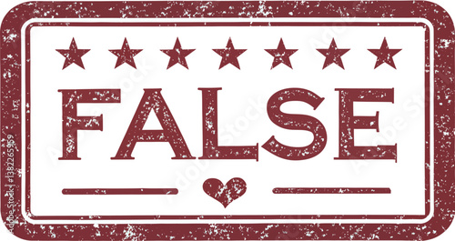 Bold red stamp with the word 'FALSE' and decorative elements.
