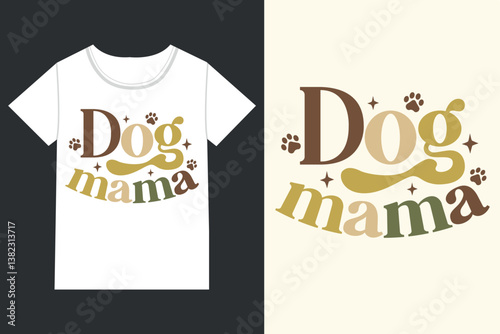 Dog mama eps,retro dog, retro dog mom,
Retro Mothers Day Dog eps,
retro Dog Quotes eps, Dog Mom