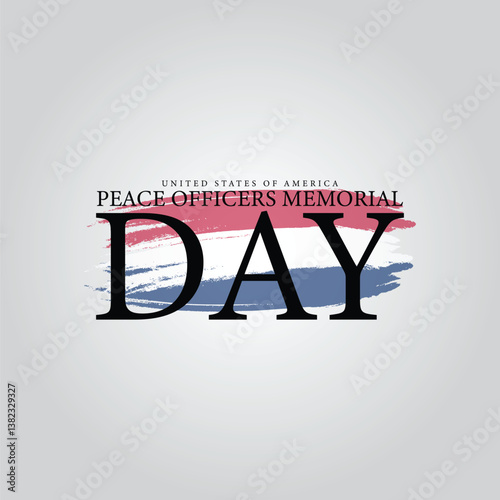 United in Gratitude Peace Officers Memorial Day Recognized on May 15