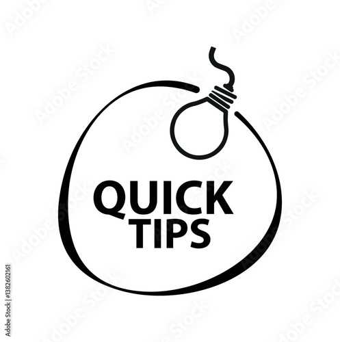 quick tips sign on white background	