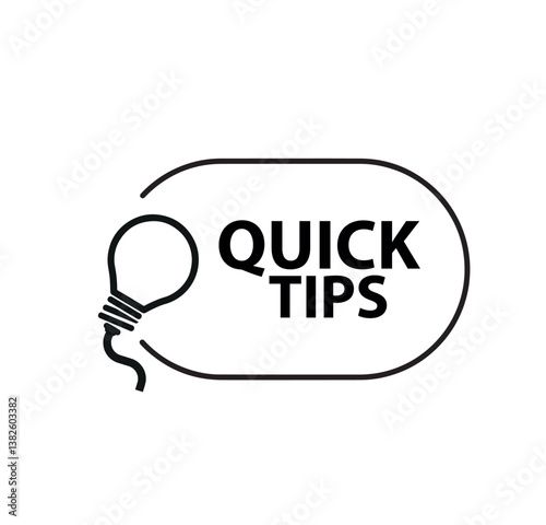 quick tips sign on white background	