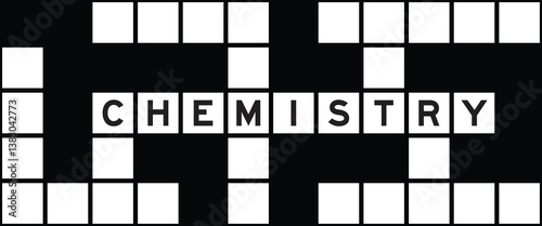 Alphabet letter in word chemistry on crossword puzzle background