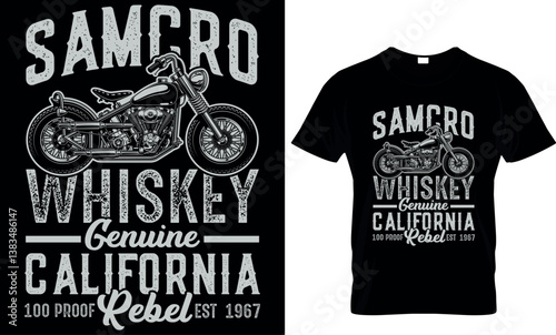 Samco whiskey genuine California 100 proof rebel Est: 1967, motorcycle t shirt design