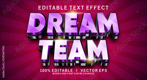 dream team 3d vector text effect with modern style design