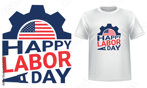 Happy Labor Day T Shirt Design, American Flag And Gear Symbol, T Shirt Design.