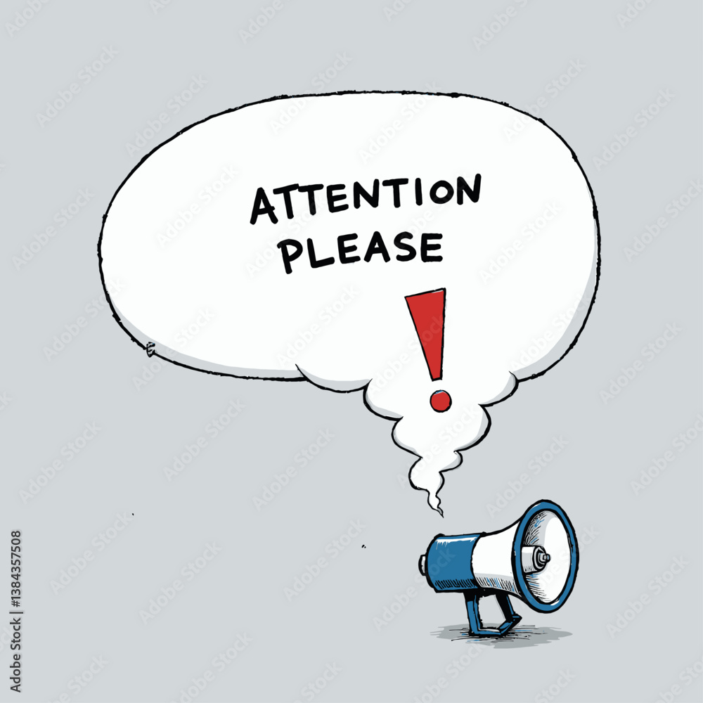 Cartoon Megaphone with Attention Please Speech Bubble