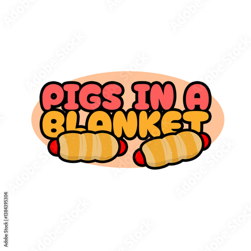 National Pigs in a Blanket Day to celebrate on April 24th. A delicious pork sausage or hotdog baked in pastry dough with bold text on a white background.