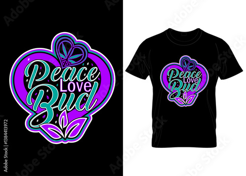 typography, vintage, custom, vector, modern, stylish cloths tex streetwear, hoodies, peace, love, bud t shirt design 