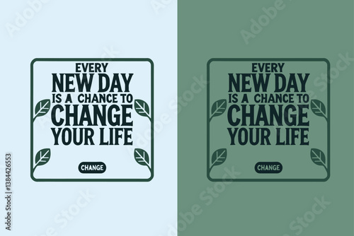 Every New Day: Embrace the Opportunity for Change