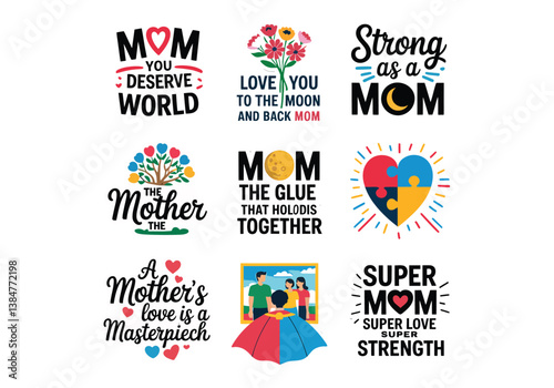 Colorful Mother's Day quotes and designs celebrating mom's strength and love vector illustration