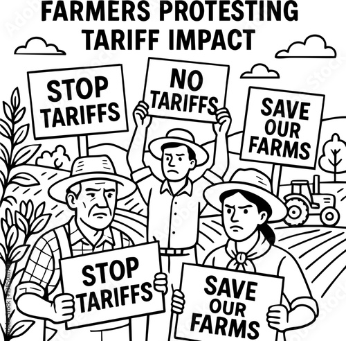 Import Tariffs trade impact concept. Farmers protesting against tariffs with signs in a field.