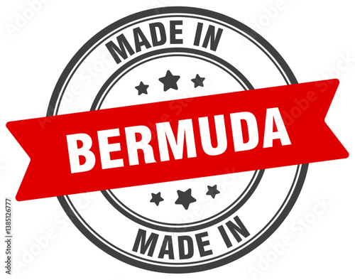 Made in Bermuda round sign. Made in Bermuda stamp.