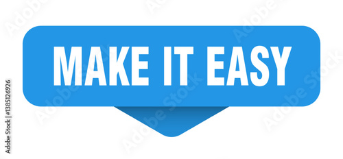 make it easy sticker. make it easy sign on transparent background