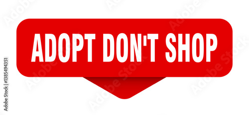 adopt don't shop sticker. adopt don't shop sign on transparent background