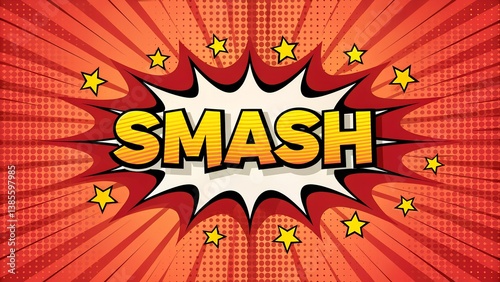 Comic-style bang bubble with word ‘Smash’ in bold action font, red to orange jagged explosion design with halftone dots and star accents