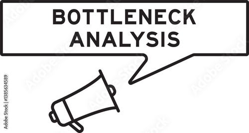 Megaphone icon with speech bubble in word bottleneck analysis on white background