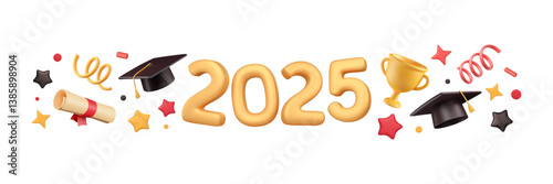 2025 graduation border with 3d elements. Congratulations banner with confetti in plastic style, winner cup, student hat, diploma and stars. Celebration event ribbon with numbers. Vector illustration.