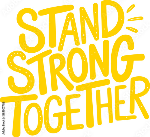 Stand Strong Together.