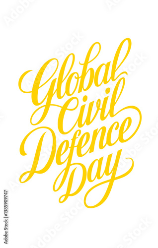 Global Civil Defence Day.